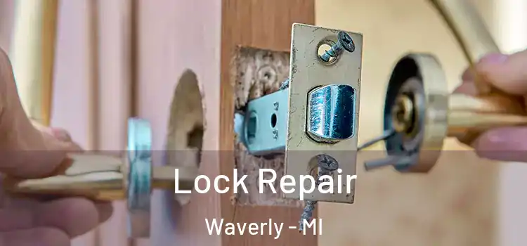 Lock Repair Waverly - MI